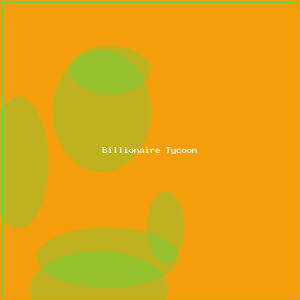 Billionaire Tycoon